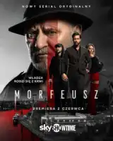Морфей смотреть онлайн сериал 1 сезон